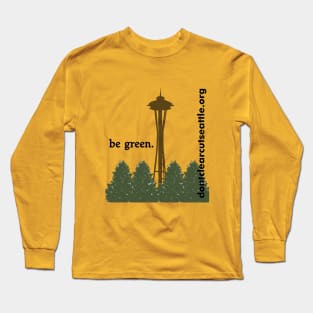 Be Green Long Sleeve T-Shirt